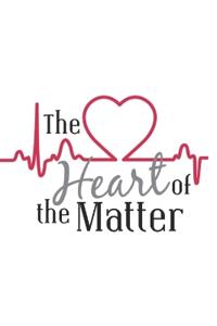 The Heart of the Matter