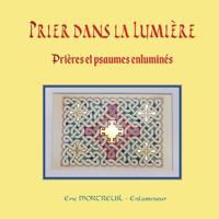Prier dans la lumière