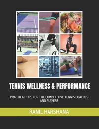 Tennis Wellness & Performance