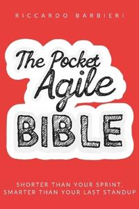 The Pocket Agile Bible