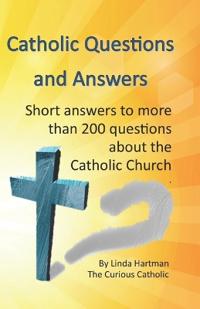 Catholic Questions and Answers