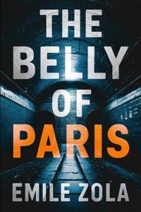 The Belly of Paris