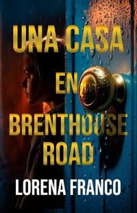 Una casa en Brenthouse Road