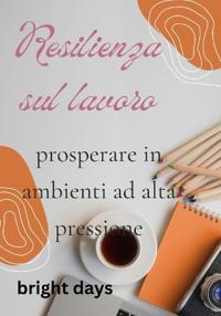 Resilienza sul lavoro