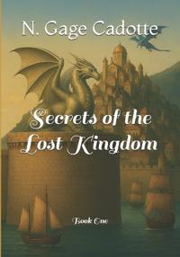 Secrets of the Lost Kingdom