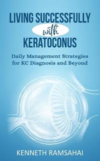 Living Successfully with Keratoconus
