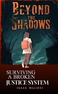 Beyond The Shadows