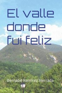 El valle donde fui feliz