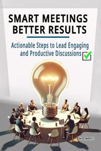 Smart Meetings, Better Results