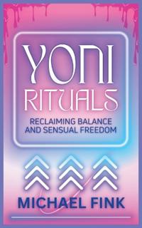 Yoni Rituals