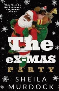 The eX-MAS Party