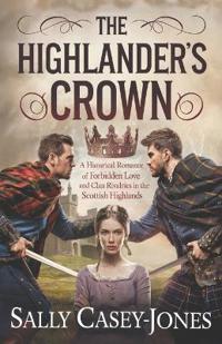 Casey-Jones, S: Highlander's Crown