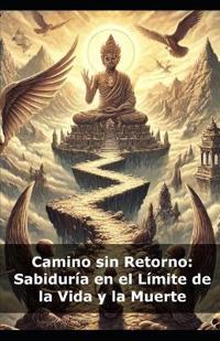 Camino sin Retorno