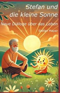 Stefan und die kleine Sonne