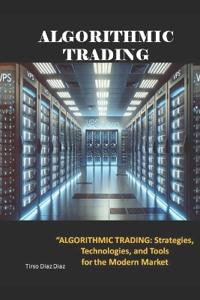 ALGORITHMIC TRADING