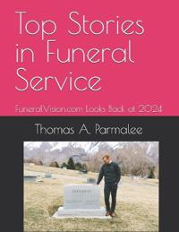 Top Stories in Funeral Service