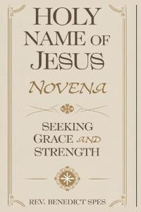 Holy Name of Jesus Novena