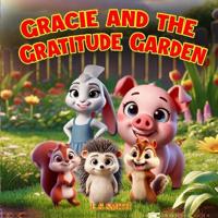 Gracie and the Gratitude Garden