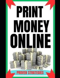 Print Money Online