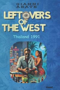 Leftovers of the West