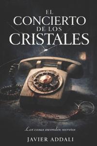 El Concierto de los Cristales