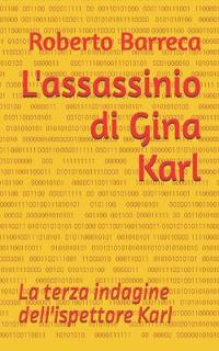 L'assassinio di Gina Karl