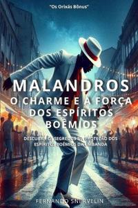 Malandros