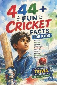 444+ Fun Cricket Facts for Kids
