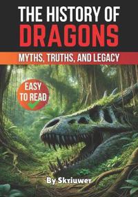 The History of Dragons