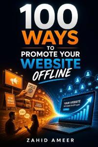 100 Ways to Promote Your Website Offline