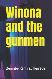 Winona and the gunmen