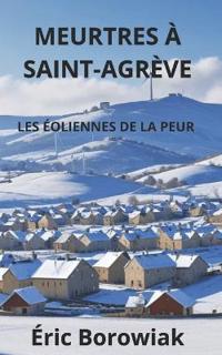 Meurtres à Saint-Agrève