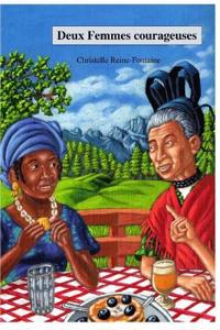 Deux Femmes courageuses