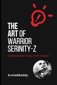 The Art of Warrior Serenity-Z