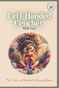 Left-Handed Crochet Made Easy