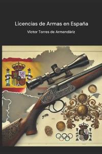 Licencias de Armas en España