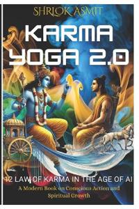 Karma Yoga 2.0