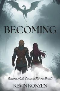 Konzen, K: Becoming