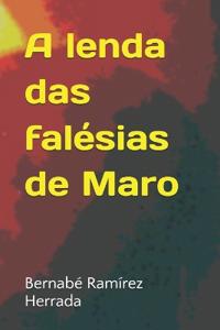 A lenda das falésias de Maro