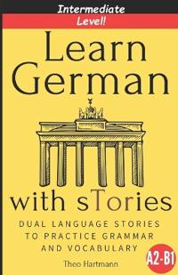 Learn German With sTories A2-B1