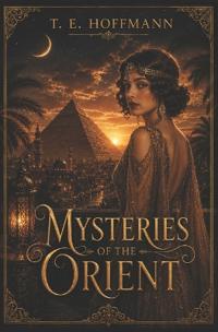 Mysteries of the Orient