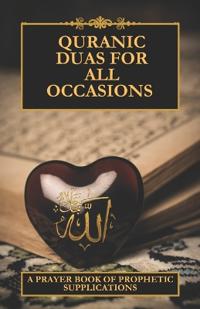 Quranic Duas for all occasions