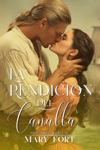 La Rendición del Canalla