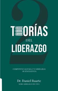 Teorías del Liderazgo