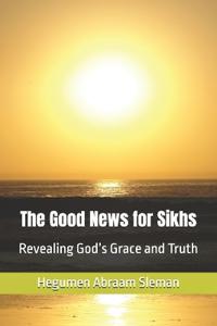 The Good News for Sikhs