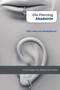 Die Piercing Akademie