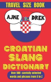 Croatian Slang Dictionary