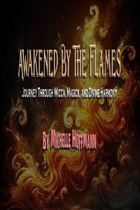 Awakened By The Flames