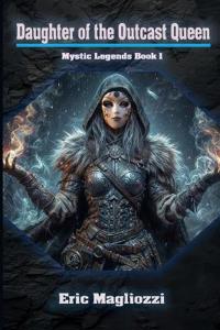 Daughter of the Outcast Queen
