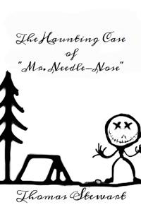 The Haunting Case of "Mr. Needlenose"